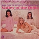 Dory Previn And Andre Previn Conducted By Johnny Williams - Valley Of The Dolls (Music From The Motion Picture Soundtrack)